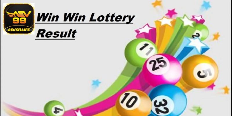 Các loại hình xổ số Win Win hot nhất hiện nay